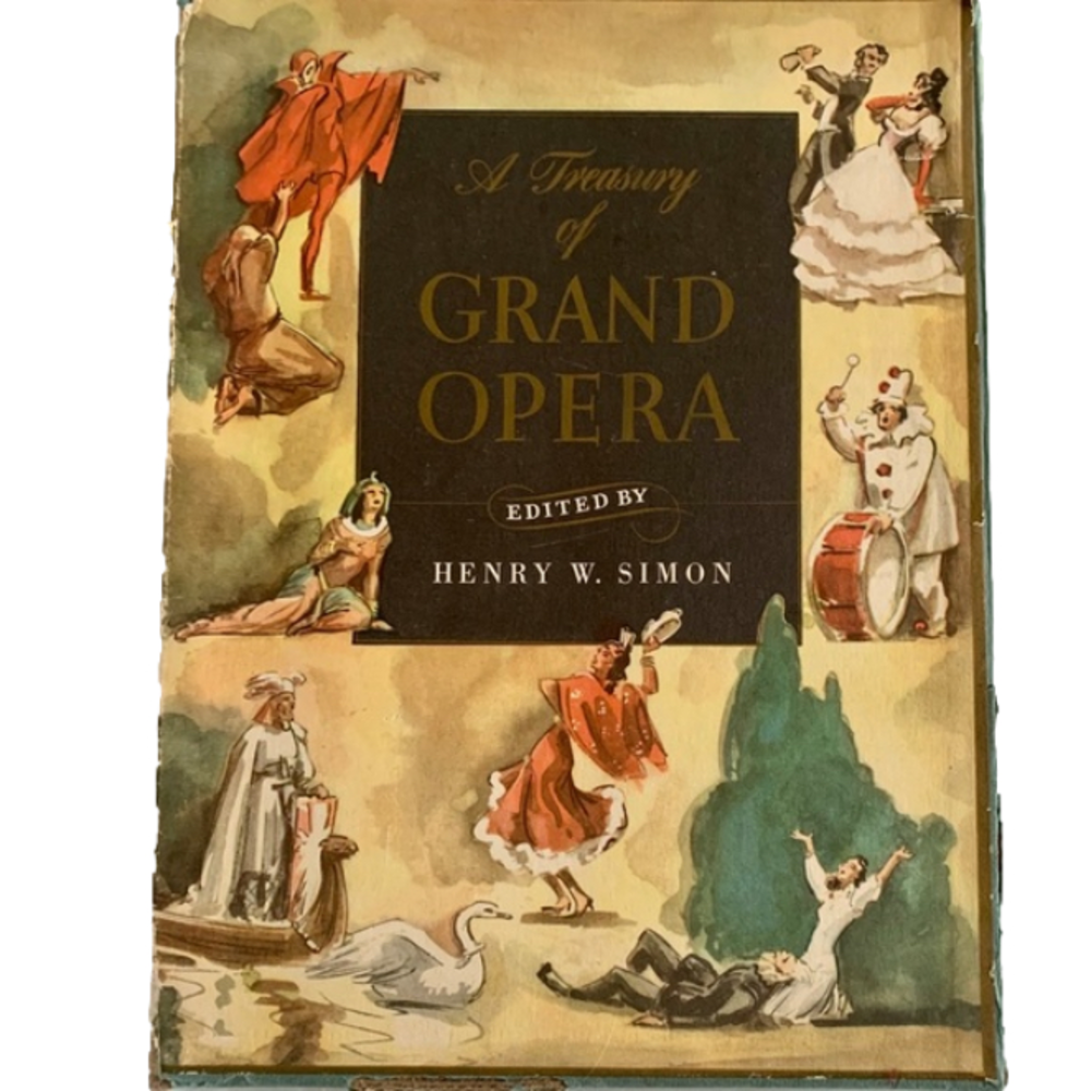 Vintage The Treasury of Grand Opera Book